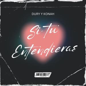 Si Tu Entendieras