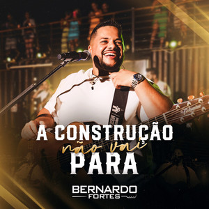 A Construção Não Vai Parar