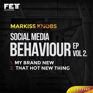 Social Media Behaviour EP, Vol. 2