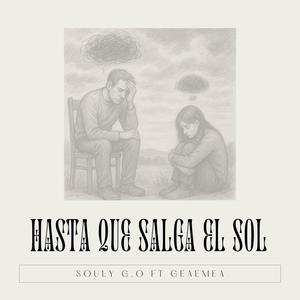 Hasta que salga el sol (feat. Geaemea)
