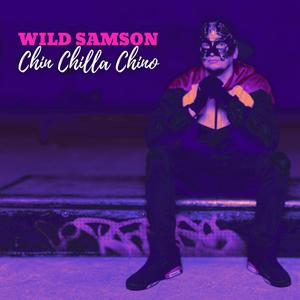 Chin Chilla Chino (Explicit)