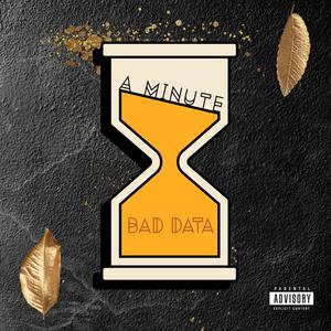 A MINUTE. (Explicit)