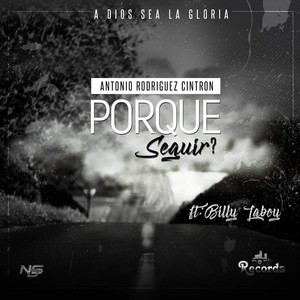 Porque Seguir?(feat. Billy Laboy)