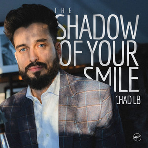 Shadow Of Your Smile