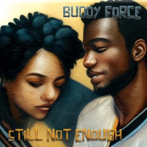 Still Not Enough (Explicit)