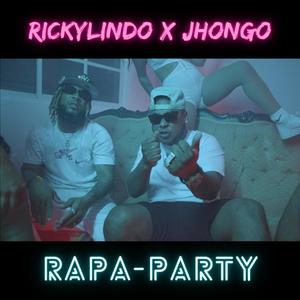 Rapa Party (feat. Jhongo) (Explicit)