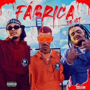 Fábrica de Hit (Explicit)