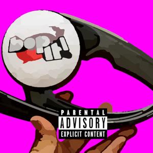 BOP IT! (Explicit)