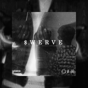 $werve (Explicit)