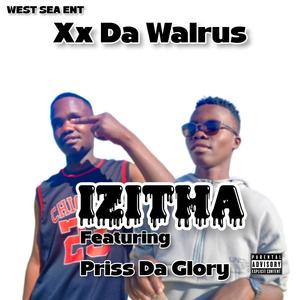 Izitha (feat. Priss Da Glory) (Explicit)