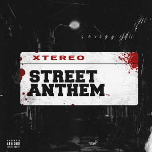Street Anthem (Explicit)
