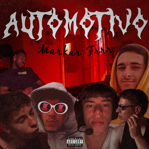 Automotivo Markar Frrr (Explicit)