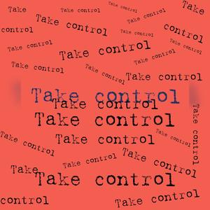 Take Control (Explicit)