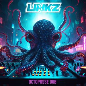 Octoposse Dub (Explicit)