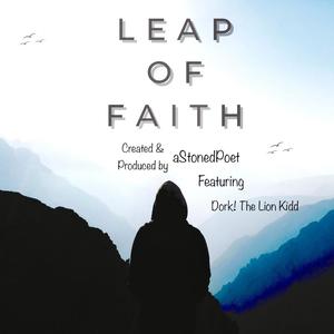 Leap of Faith (feat. Dork! The Lion Kidd)