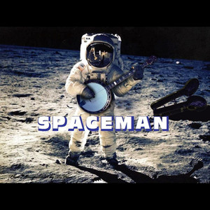 Spaceman (Explicit)