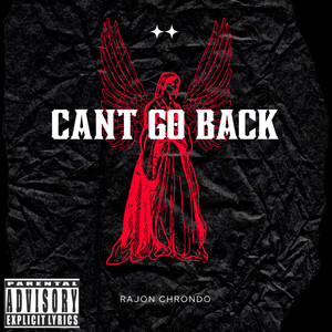 Cant Go Back (Explicit)