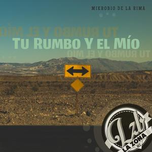 Tu Rumbo y el Mio (Explicit)