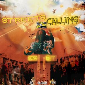 Streets Calling (Explicit)