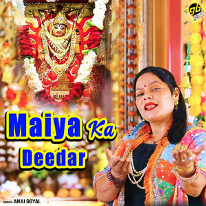 Maiya Ka Deedar