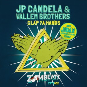 Clap Ya Hands (Jidax, Jeremie Assera Remix)