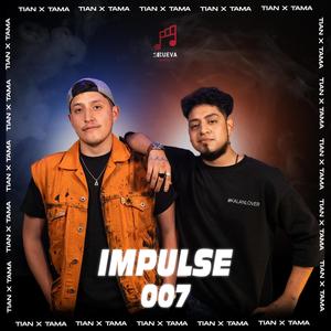 Impulse Session 7: Tama (feat. Tama Vera)