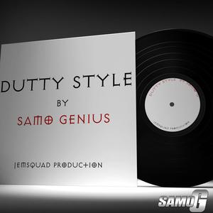 Dutty Style (Explicit)