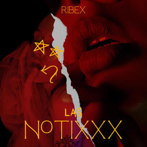 Las Notixxx (Explicit)