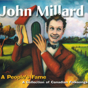 A People's Fame: A Collection of Canadian Folksongs