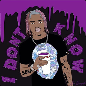 I Don't Know (Explicit)