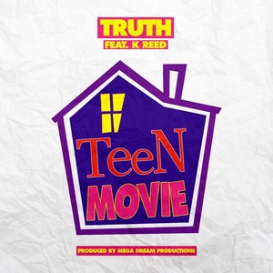 Teen Movie (Radio) [feat. K Reed]