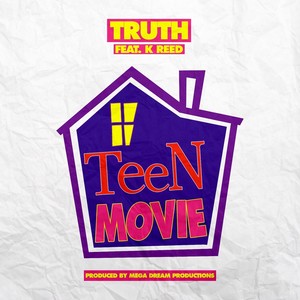 Teen Movie[feat. K Reed] (Radio)