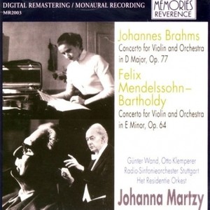 Brahms: Violin Concerto, Op. 77 / Mendelssohn: Violin Concerto, Op. 64