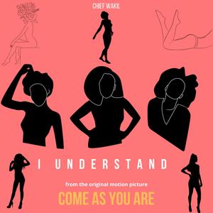 I Understand (Explicit)