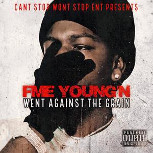 Went Against The Grain (feat. Haywood) (Explicit)
