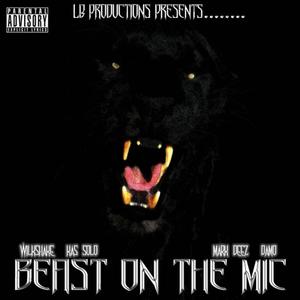 Beast On The Mic EP (Explicit)