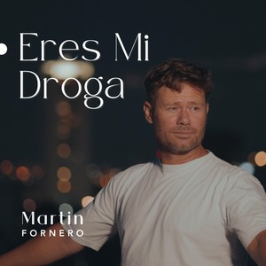 Eres Mi Droga
