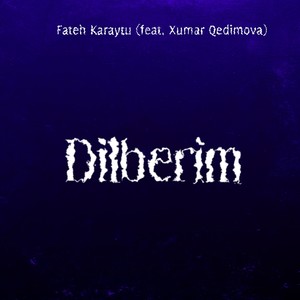 Dilbərim