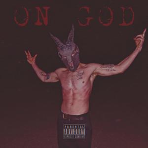 On God (feat. Hope The Rapper) (Explicit)
