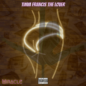 Miracle (Explicit)