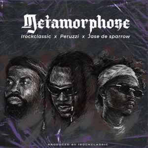 Metamorphose (feat. Peruzzi) [Explicit]