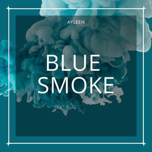 Blue Smoke