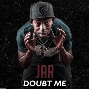 Doubt Me (Explicit)