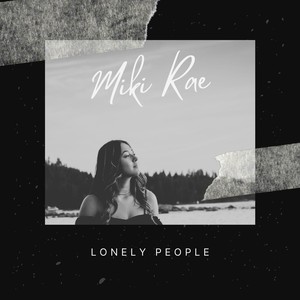 Lonely People (Explicit)