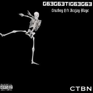 Gbegbetigbegbe (feat. Beejay Alaye) (Explicit)