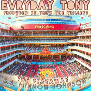 Playaway (feat. Evryday Tony) (Explicit)