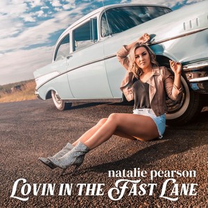 Lovin' in the Fast Lane