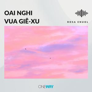 Oai Nghi Vua Giê-xu