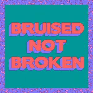 Bruised Not Broken (feat. MNEK & Kiana Ledé) [Merk & Kremont Remix]