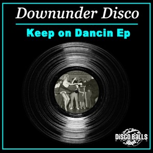 Keep On Dancin Ep